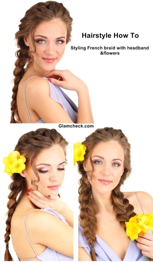 3 ways of Styling French braid with flowers